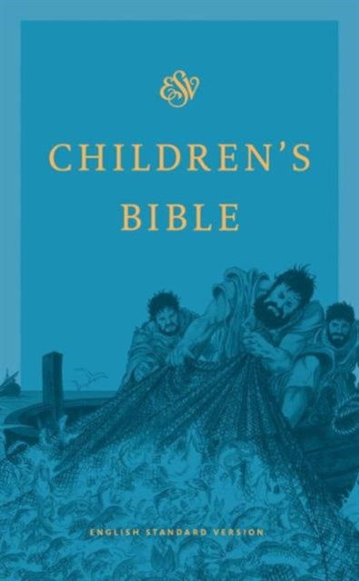 Book cover of: ESV Children's Bible. By: Society for Promoting Christian Knowledge