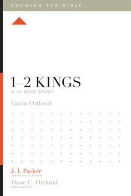 Book cover of: 1–2 Kings. By: Gavin Ortlund