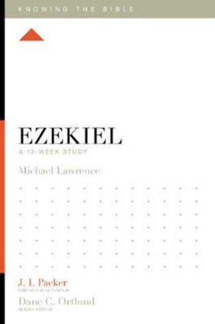 Book cover of: Ezekiel. By: Michael Lawrence