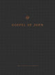 Book cover of: ESV Gospel of John, Reader's Edition. By: ESV Bibles