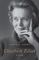 Book cover of: Elisabeth Elliot. By: Lucy S. R. Austen