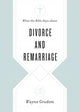Book cover of: What the Bible Says about Divorce and Remarriage. By: Wayne Grudem