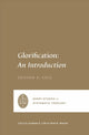 Book cover of: Glorification. By: Graham A. Cole