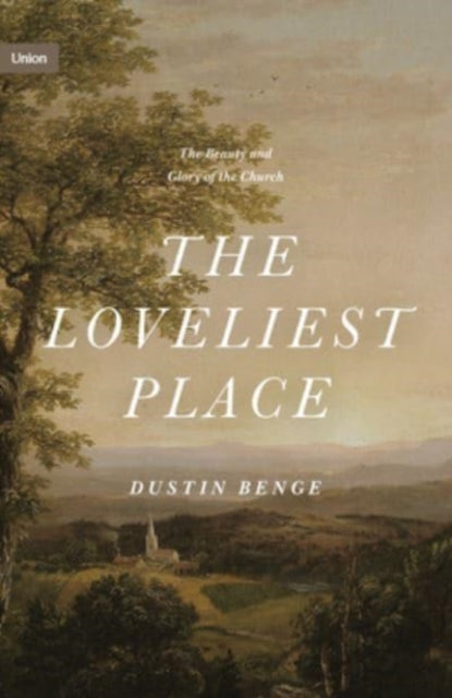 Book cover of: Loveliest Place. By: Dustin Benge