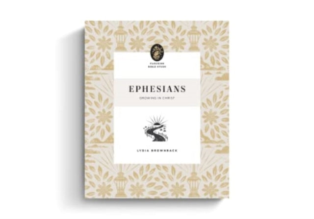 Book cover of: Ephesians. By: Lydia Brownback