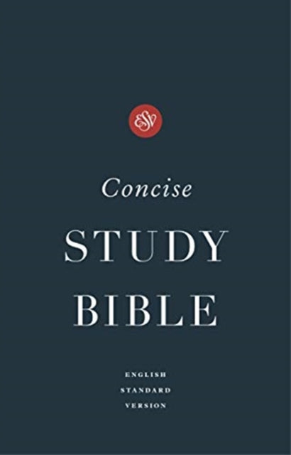 ESV Concise Study Bible™