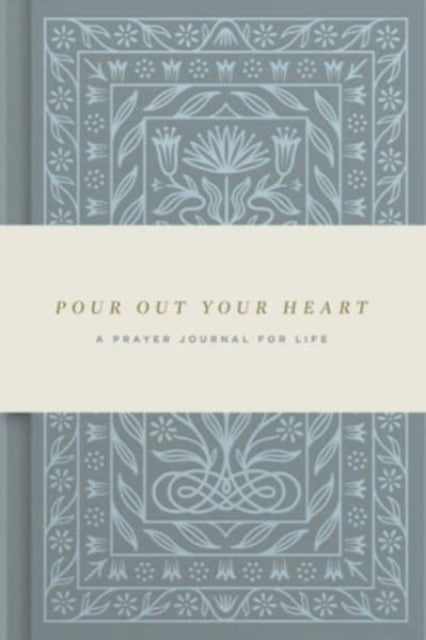 Book cover of: Pour Out Your Heart Prayer Journal. By: Dana Tanamachi