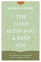 Book cover of: Lord Bless You and Keep You. By: Michael Glodo