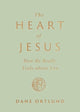 Book cover of: Heart of Jesus. By: Dane Calvin Ortlund