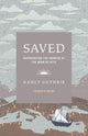 Book cover of: Saved Leader's Guide. By: Nancy Guthrie
