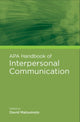 Book cover of: APA Handbook of Interpersonal Communication. By: David Ricky Matsumoto