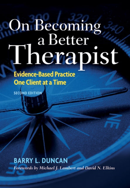 Book cover of: On Becoming a Better Therapist. By: Barry L. Duncan