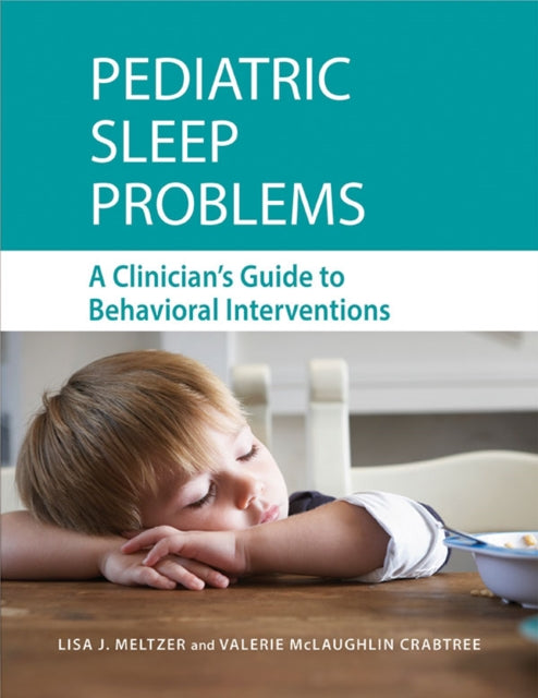 Book cover of: Pediatric Sleep Problems. By: Lisa J. Meltzer