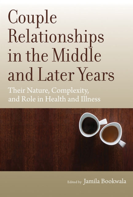 Book cover of: Couple Relationships in the Middle and Later Years