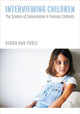 Book cover of: Interviewing Children. By: Dr. Debra A. Poole PhD