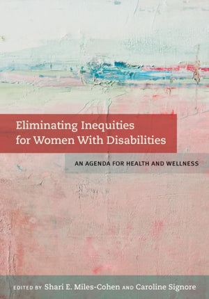 Eliminating Inequities for Women with Disabilities