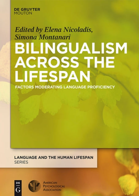 Book cover of: Bilingualism Across the Lifespan
