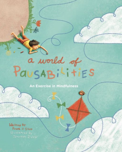 Book cover of: World of Pausabilities. By: Frank J. Sileo