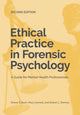 Book cover of: Ethical Practice in Forensic Psychology. By: Shane S. Bush