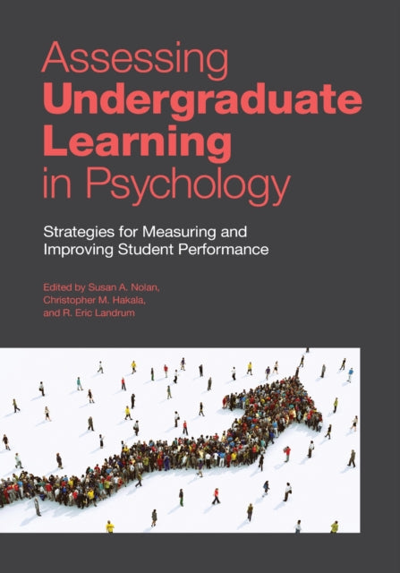 Book cover of: Assessing Undergraduate Learning in Psychology. By: Susan A. Nolan