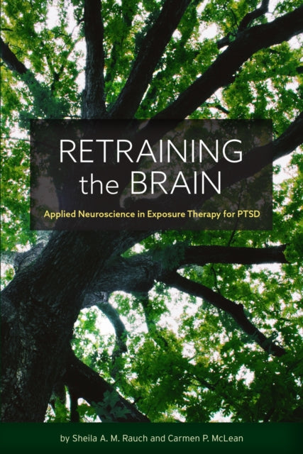 Book cover of: Retraining the Brain. By: Sheila Rauch
