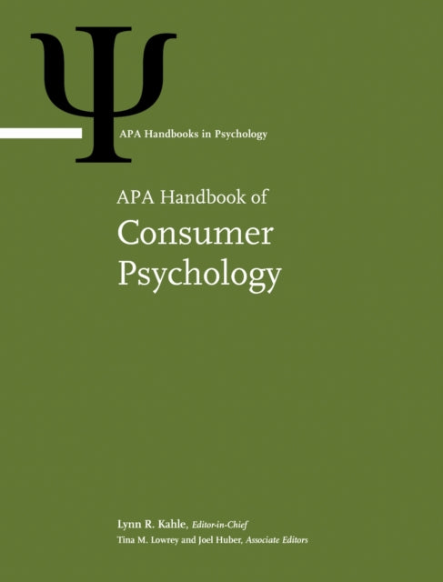 Book cover of: APA Handbook of Consumer Psychology. By: Lynn R. Kahle