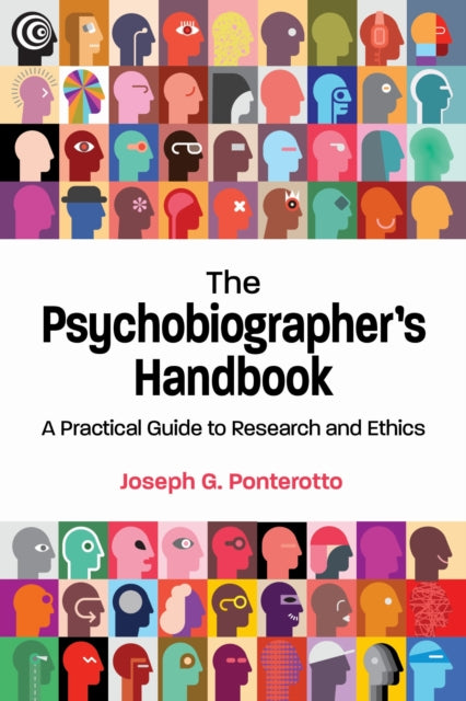 Book cover of: Psychobiographer's Handbook. By: Joseph G. Ponterotto