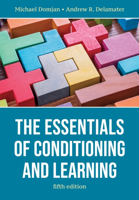 Book cover of: Essentials of Conditioning and Learning. By: Michael Domjan