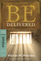 Book cover of: Be Delivered ( Exodus )