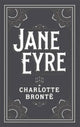Book cover of: Jane Eyre (Barnes & Noble Collectible Editions). By: Charlotte Brontë