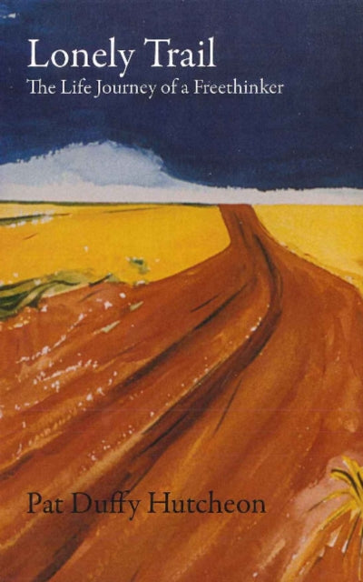Book cover of: Lonely Trail. By: Pat Duffy Hutcheon