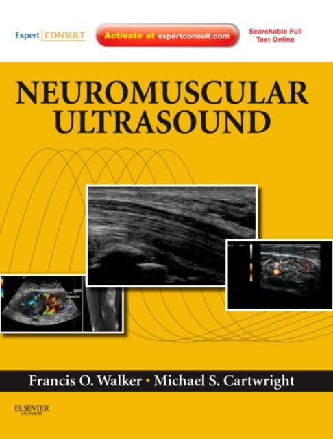 Book cover of: Neuromuscular Ultrasound. By: Francis O. Walker