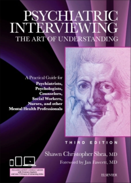 Book cover of: Psychiatric Interviewing. By: Shawn Christopher Shea MD