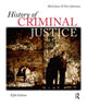 Book cover of: History of Criminal Justice. By: Mark Jones