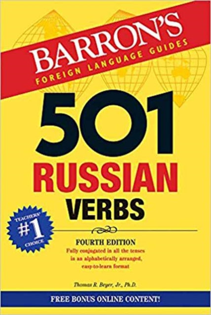 Book cover of: 501 Russian Verbs. By: Thomas R. Beyer Jr. Ph.D.