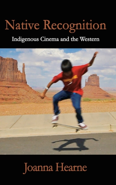 Book cover of: Native Recognition. By: Joanna Hearne