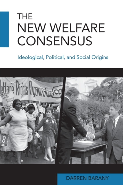 Book cover of: New Welfare Consensus. By: Darren BARANY