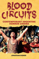 Book cover of: Blood Circuits. By: Jonathan RISNER