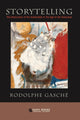 Book cover of: Storytelling. By: Rodolphe Gasché