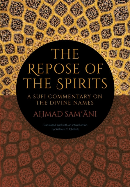 Book cover of: Repose of the Spirits. By: Samani CHITTICK