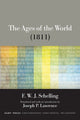 Book cover of: Ages of the World (1811). By: F. W. J. Schelling