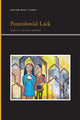 Book cover of: Postcolonial Lack. By: Gautam THAKUR