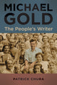Book cover of: Michael Gold. By: PATRICK CHURA