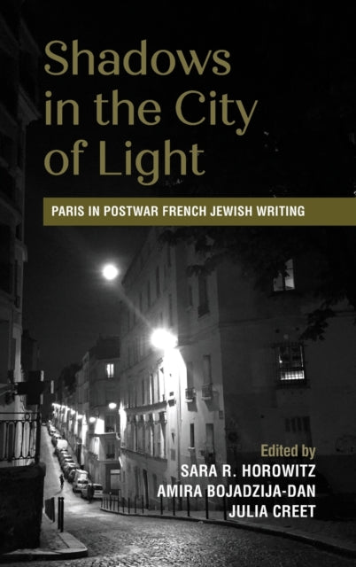 Book cover of: Shadows in the City of Light. By: Sara R. Horowitz