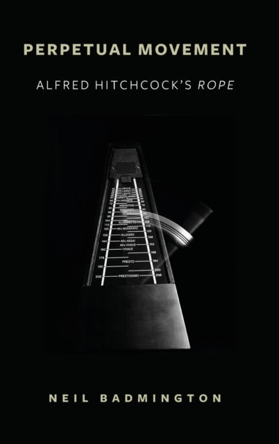 Book cover of: Perpetual Movement. By: Neil Badmington
