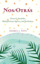 Book cover of: Nos/Otras. By: ANDREA J PITTS