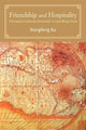 Book cover of: Friendship and Hospitality. By: DONGFENG XU