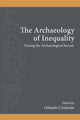 Book cover of: Archaeology of Inequality. By: ORLANDO CERASUOLO