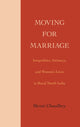 Book cover of: Moving for Marriage. By: Shruti Chaudhry