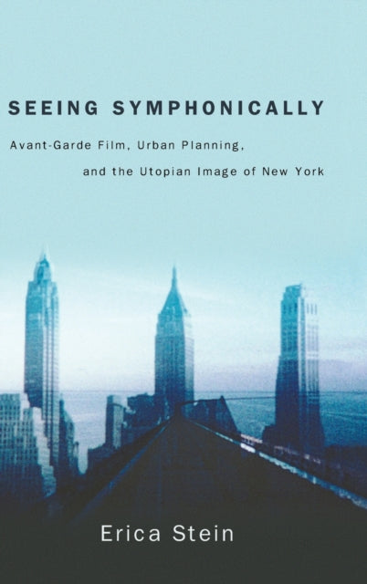 Book cover of: Seeing Symphonically. By: Erica Stein